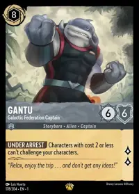 Gantu - Galactic Federation Captain 178 – The First Chapter, Lorcana card (English)
