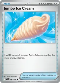Jumbo Ice Cream 091/094 – Phantasmal Flames (PFL), Pokémon card (English)